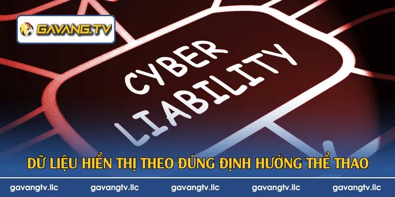 Dữ liệu hiển thị theo đúng định hướng thể thao